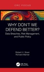 Cover: Why Don't We Defend Better? - CRC Press