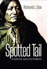 Enlarge image Cover: Spotted Tail - South Dakota State Historical Society