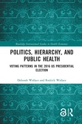 Cover: Politics, Hierarchy, and Public Health - Routledge
