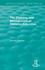 Cover: The Planning and Management of Distance Education - Routledge