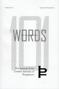 Enlarge image Cover: 101 Words of Pataphysics - Atlas Press