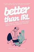 Cover: Better Than IRL - Fiction & Feeling