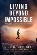 Cover: Living Beyond Impossible - Kulebooks LLC