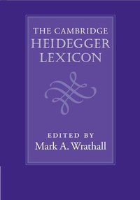 Enlarge image Cover: The Cambridge Heidegger Lexicon - Cambridge University Press