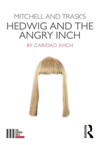 Enlarge image Cover: Mitchell and Trask's Hedwig and the Angry Inch - Routledge