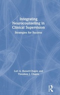 Cover: Integrating Neurocounseling in Clinical Supervision - Routledge