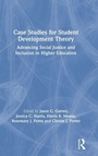 Cover: Case Studies for Student Development Theory - Routledge