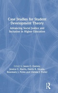 Cover: Case Studies for Student Development Theory - Routledge