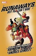 Cover: Runaways By Rainbow Rowell Vol. 4: But You Can't Hide - Marvel Comics