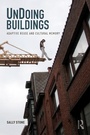 Cover: UnDoing Buildings - Routledge