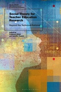 Cover: Social Theory for Teacher Education Research - Bloomsbury Academic