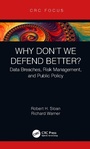 Cover: Why Don't We Defend Better? - CRC Press
