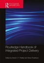 Cover: Routledge Handbook of Integrated Project Delivery - Routledge