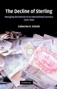 Enlarge image Cover: The Decline of Sterling - Cambridge University Press