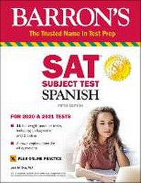 Enlarge image Cover: SAT Subject Test Spanish with Online Test - Barron's Educational Series Inc.,U.S.
