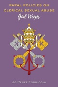 Cover: Papal Policies on Clerical Sexual Abuse - Peter Lang Verlag