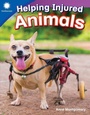 Cover: Helping Injured Animals - Teacher Created Materials, Inc
