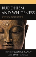 Cover: Buddhism and Whiteness - Lexington Books