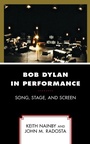 Cover: Bob Dylan in Performance - Lexington Books