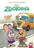 Cover: Disney Zootopia: School Days (Younger Readers Graphic Novel) - Dark Horse Comics,U.S.