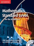 Cover: Mathematics for the IB Diploma Standard Level with CD-ROM - Cambridge University Press