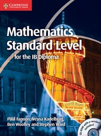 Enlarge image Cover: Mathematics for the IB Diploma Standard Level with CD-ROM - Cambridge University Press