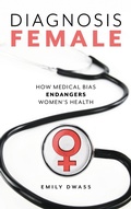 Cover: Diagnosis Female - Rowman & Littlefield Publishers