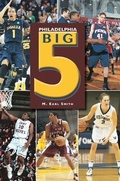 Cover: Philadelphia Big 5 - Arcadia Publishing Library Editions
