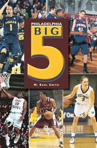 Abbildung von: Philadelphia Big 5 - Arcadia Publishing Library Editions