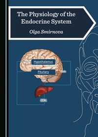 Enlarge image Cover: The Physiology of the Endocrine System - Cambridge Scholars Publishing
