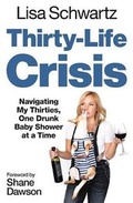 Cover: Thirty-Life Crisis - Grand Central Publishing