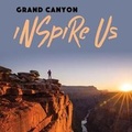 Cover: Grand Canyon Inspire Us - Inspire Us