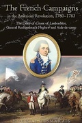 Cover: The French Campaigns in the American Revolution, 1780-1783 - Savas Beatie