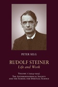 Cover: Rudolf Steiner, Life and Work - SteinerBooks, Inc