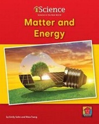 Enlarge image Cover: Matter and Energy - Norwood House Press