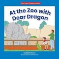 Cover: At the Zoo with Dear Dragon - Norwood House Press