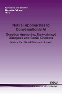 Enlarge image Cover: Neural Approaches to Conversational AI - now publishers Inc