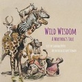 Cover: Wild Wisdom - Warthog Productions