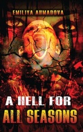 Cover: A Hell For All Seasons - Women's Voice Publishing House