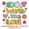 Cover: Coloring Books for Teens (Do What You Love) - Coloring Pages