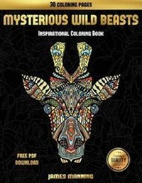 Enlarge image Cover: Inspirational Coloring Book (Mysterious Wild Beasts) - Coloring Pages