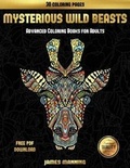 Cover: Advanced Coloring Books for Adults (Mysterious Wild Beasts) - Coloring Pages