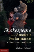 Cover: Shakespeare and Amateur Performance - Cambridge University Press