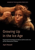 Cover: Growing Up in the Ice Age - Oxbow Books