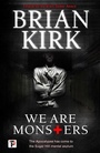 Cover: We Are Monsters - Flame Tree Press
