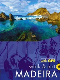 Abbildung von: Madeira Walk & Eat Sunflower Guide - Sunflower Books