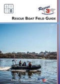 Cover: Rescue Boat Field Guide: USA - Rescue 3 Europe Publishing