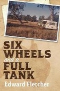 Cover: Six Wheels and a Full Tank - Moshpit Publishing