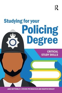Abbildung von: Studying for your Policing Degree - Critical Publishing Ltd