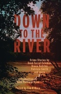 Cover: Down to the River - Down & Out Books